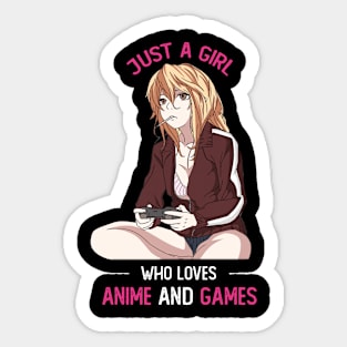 Just A Girl Who Loves Anime And Games Sticker